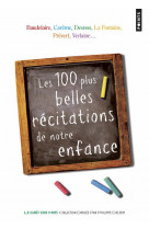 Les 100 plus belles récitations de notre enfance