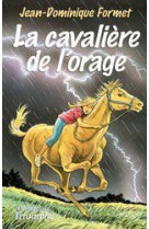 Les cavalcades de prune tome 1 : la cavaliere de l'orage