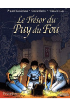 Le trésor du puy du fou tome 1