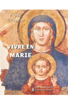 Vivre en marie