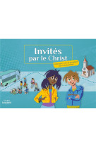 Invites par le christ - carnet de voyage