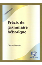 Precis de grammaire hebraique