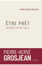 Etre pret - reperes spirituels