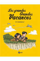 Les grandes grandes vacances, tome 04