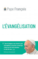 L'evangelisation : rallumons le feu que l'esprit saint veut faire bruler en nous toujours.