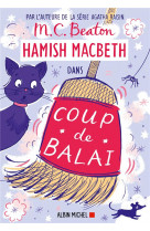 Hamish macbeth 22 - coup de balai