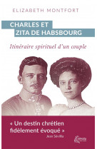 Charles et zita de habsbourg