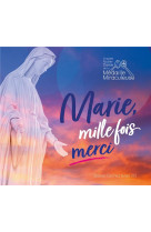 Marie, mille fois merci !