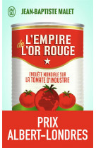 L'empire de l'or rouge