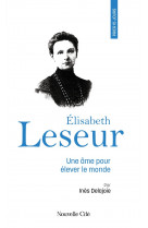 Prier 15 jours avec elisabeth leseur