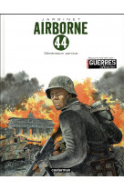 Airborne 44 tome 7 : generation perdue