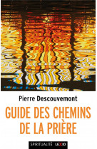 Guide des chemins de la priere