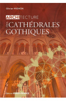 Architecture des cathédrales gothiques