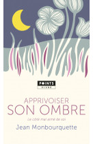 Apprivoiser son ombre