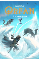 Orfan - tome 6