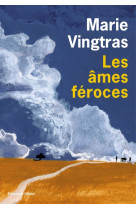 Les âmes féroces