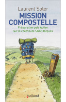 Mission compostelle