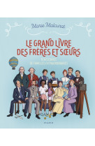 Le grand livre des frères et soeurs