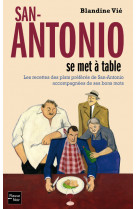 San-antonio se met à table