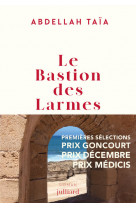 Le bastion des larmes