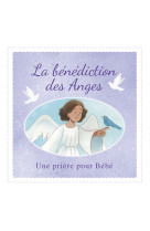 La bénédiction des anges