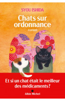 Chats sur ordonnance