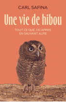 Une vie de hibou