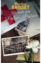 Retour au poilus-palace