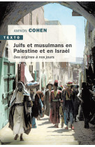 Juifs et musulmans en palestine et en israël