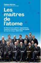 Les maîtres de l'atome