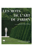 Les mots de l'art du jardin