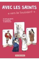 Avec les saints vers la toussaint