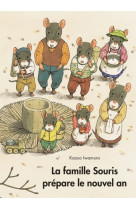 La famille souris prepare le nouvel an