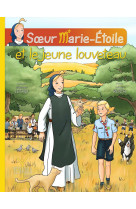 Sœur marie-étoile et le jeune louveteau