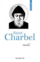 Prier 15 jours avec saint charbel