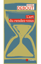 L'art du rendez-vous