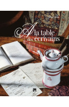 A la table des écrivains