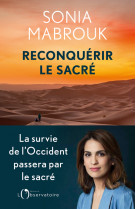 Reconquérir le sacré