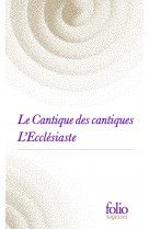 Le cantique des cantiques / l'ecclésiaste