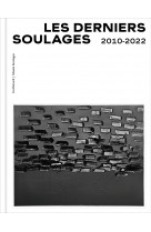 Les derniers soulages