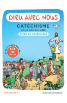 Dieu avec nous - parcours a - livre du catechiste : catechisme pour les 8-11 ans