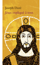 Jésus expliqué à tous