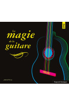 La magie de la guitare