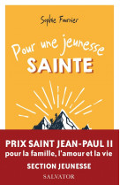 Pour une jeunesse sainte (prix jean-paul ii)