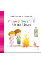 Prune et séraphin fêtent pâques