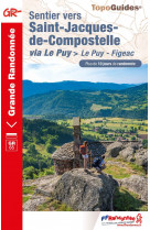 Sentier vers saint-jacques-de-compostelle : le puy - figeac