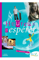 Sel de vie- 11/13 ans - heureux d'espérer