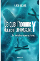 Ce que l'homme doit à son chromosome y