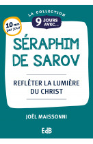 9 jours avec saint séraphim