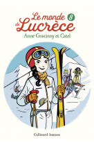 Le monde de lucrèce, 8